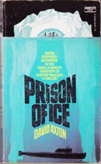 Prison of Ice - David Axton, Dean Koontz