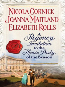 A Regency Invitation - Nicola Cornick, Joanna Maitland, Elizabeth Rolls