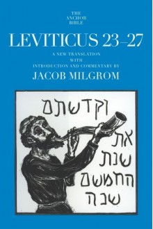 Leviticus 23-27 - Jacob Milgrom