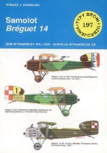 Samolot Breguet 14 - Tomasz J. Kowalski