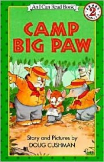 Camp Big Paw - Doug Cushman