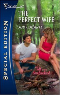 The Perfect Wife - Judy Duarte