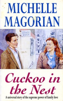 Cuckoo In The Nest - Michelle Magorian