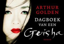 Dagboek van een geisha (Dwarsligger) - Arthur Golden, Ronald Cohen