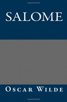 Salome - Oscar Wilde