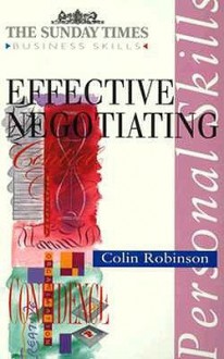 Effective Negotiating - Colin Robinson