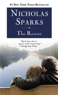 The Rescue - Nicholas Sparks