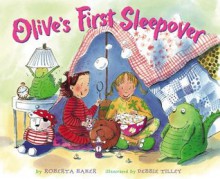 Olive's First Sleepover - Roberta Baker