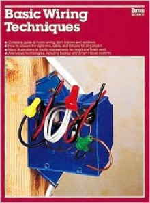 Basic Wiring Techniques - Ortho Books, John Lowe