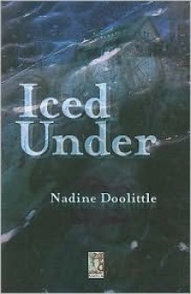 Iced Under - Nadine Doolittle