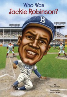 Who Was Jackie Robinson? - Gail Herman, Nancy Harrison