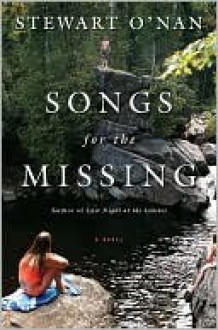 Songs for the Missing - Stewart O'Nan