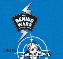 Genius Wars (Audio) - Catherine Jinks, Justine Eyre