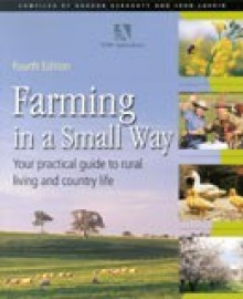 Farming in a Small Way - Gordon Geraghty, John Larkin