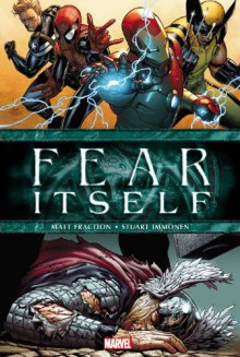 Fear Itself - Matt Fraction, Stuart Immonen