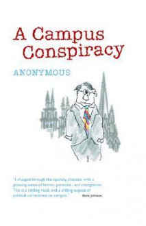 A Campus Conspiracy - Dan Cohn-Sherbok, Dawoud Sudqi El Alami