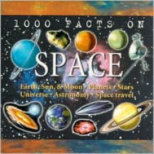 1000 Facts on Space - John Farndon