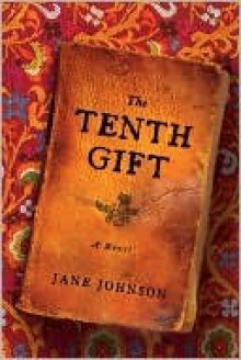 The Tenth Gift - Jane Johnson