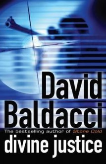 Divine Justice - David Baldacci