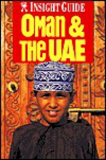 Insight Guide Oman and the UAE - Insight Guides, Dorothy Stannard