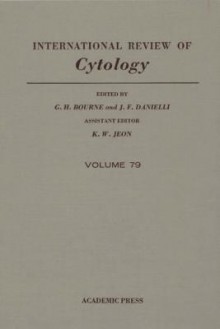 International Review of Cytology, Volume 79 - Geoffrey H. Bourne