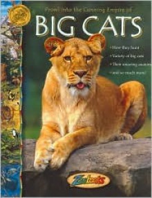 Big Cats (Zoobooks) - John Bonnett Wexo