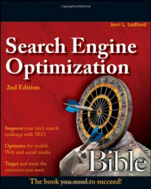 SEO Search Engine Optimization Bible - Jerri L. Ledford