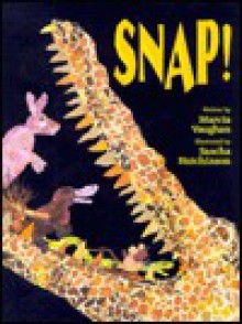 Snap! - Marcia Vaughan, Sascha Hutchinson