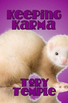 Keeping Karma - Tory Temple