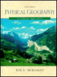 Physical Geography: A Landscape Appreciation - Tom L. McKnight