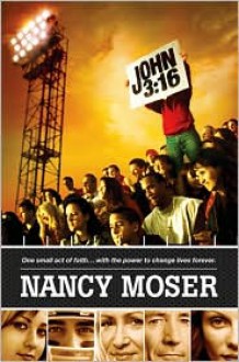 John 3:16 - Nancy Moser