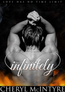 Infinitely - Cheryl McIntyre