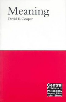 Meaning - David Edward Cooper