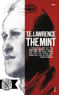 The Mint (Modern Classics) - T.E. Lawrence