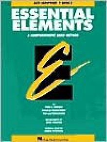 Essential Elements Book 2 - Eb Alto Saxophone - Rhodes Biers