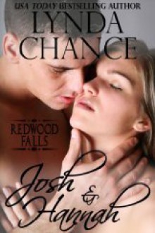 Josh and Hannah (Redwood Falls, #1) - Lynda Chance