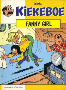 Fanny Girl (Kiekeboe, #17) - Merho