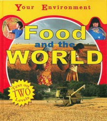 Food and the World - Julia Allen, Margaret Iggulden