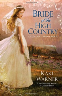 Bride of the High Country - Kaki Warner