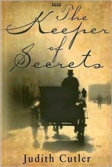 The Keeper of Secrets - Judith Cutler