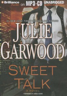 Sweet Talk - Julie Garwood