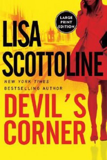 Devil's Corner LP - Lisa Scottoline