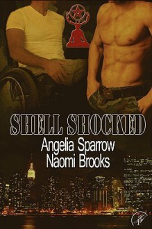 Shell Shocked - Angelia Sparrow, Naomi Brooks