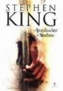 O Apanhador de Sonhos - Stephen King