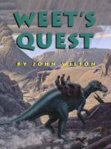 Weet's Quest - John Wilson, Janice Armstrong