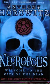 Necropolis (Audio) - Anthony Horowitz, Simon Prebble