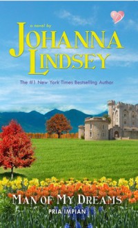 Pria Impian (Man of My Dreams ) - Johanna Lindsey