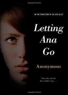 Letting Ana Go - Anonymous Anonymous