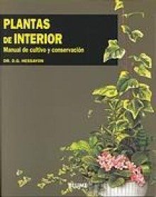 Plantas de Interior - Volumen 2 - D.G. Hessayon