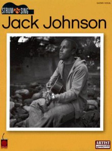 Jack Johnson - Strum and Sing - Jack Johnson, Mark Phillips